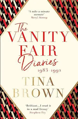 Produktbild: The Vanity Fair Diaries: 1983–1992: From the author of the Sunday Times bestseller THE PALACE PAPERS