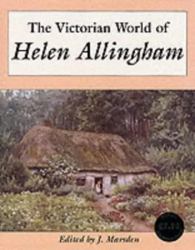 Produktbild: The Victorian World of Helen Allingham
