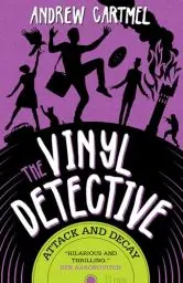 Produktbild: The Vinyl Detective 06. Attack and Decay (The Vinyl Detective, 6)
