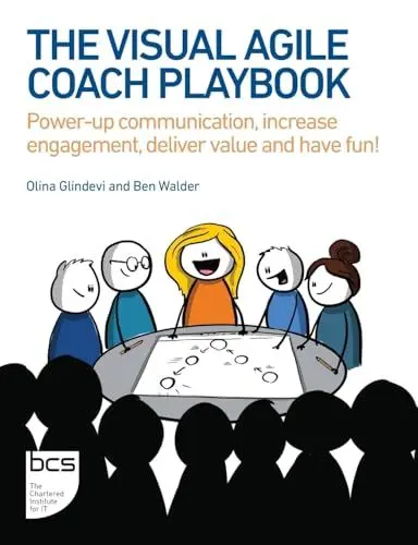 Produktbild: The Visual Agile Coach Playbook: Power-up communication, increase engagement, deliver value and have fun!