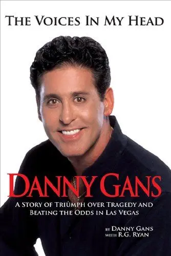 Produktbild: The Voices in My Head: A Story of Triumph over Tragedy and Beating the Odds in Vegas