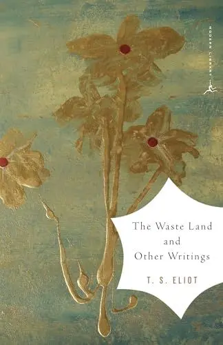 Produktbild: The Waste Land and Other Writings (Modern Library Classics)