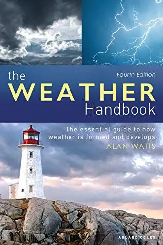 Produktbild: The Weather Handbook: The Essential Guide to How Weather is Formed and Develops