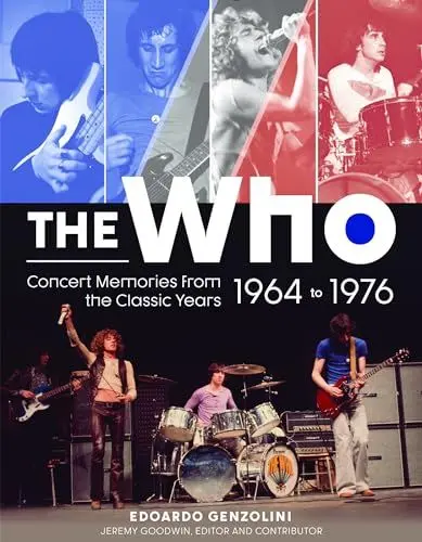 Produktbild: The Who: Concert Memories from the Classic Years 1964 to 1976