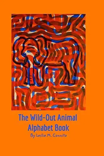 Produktbild: The Wild-Out Animal Alphabet Book