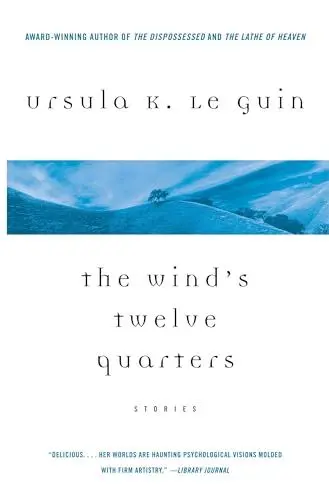 Produktbild: The Wind's Twelve Quarters: Stories