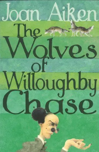 Produktbild: The Wolves Of Willoughby Chase (The Wolves Of Willoughby Chase Sequence)