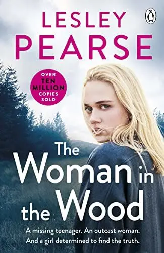 Produktbild: The Woman in the Wood: A missing teenager. An outcast woman. And a girl determined to find the truth . . . From the Sunday Times bestselling author
