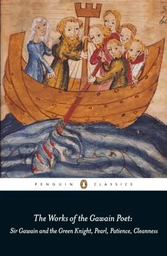 Produktbild: The Works of the Gawain Poet: Sir Gawain and the Green Knight, Pearl, Cleanness, Patience (Penguin Classics)