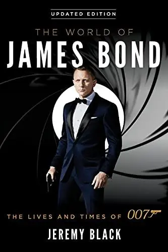 Produktbild: The World of James Bond: The Lives and Times of 007