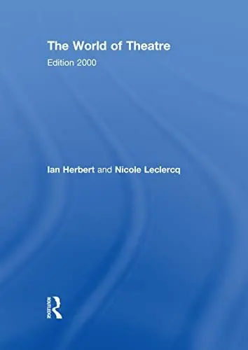 Produktbild: The World of Theatre: Edition 2000: An Account of the Theatre Seasons 1996-97, 1997-98 and 1998-99