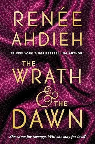 Produktbild: The Wrath & the Dawn: Renee Ahdieh (The Wrath and the Dawn, Band 1)