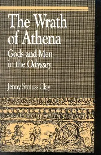 Produktbild: The Wrath of Athena: Gods and Men in The Odyssey (Greek Studies)
