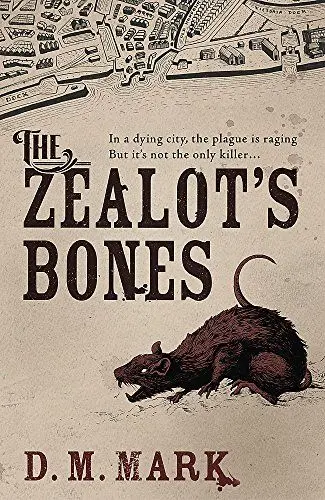 Produktbild: The Zealot's Bones: D.M. Mark