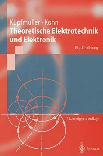 Produktbild: Theoretische Elektrotechnik und Elektronik: Eine Einführung (Springer-Lehrbuch)