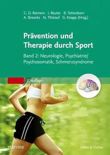 Produktbild: Therapie und Prävention durch Sport, Band 2: Neurologie, Psychiatrie/Psychosomatik, Schmerzsyndrome