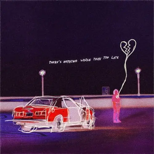 Produktbild: There’s Nothing Worse Than Too Late (Vinyl LP)
