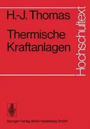 Produktbild: Thermische Kraftanlagen (Hochschultext)