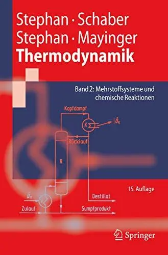 Produktbild: Thermodynamik - Grundlagen und technische Anwendungen: Band 2: Mehrstoffsysteme und chemische Reaktionen (Springer-Lehrbuch)