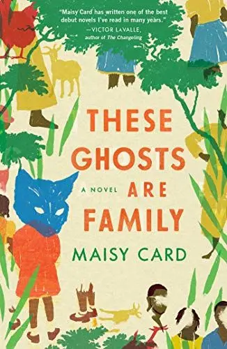 Produktbild: These Ghosts Are Family: A Novel