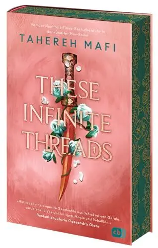 Produktbild: These Infinite Threads: Die Fortsetzung der genialen Fantasyreihe der TikTok-Bestsellerautorin. Mit wunderschönem Farbschnitt in limitierter Auflage (Die This-Woven-Kingdom-Reihe, Band 2)