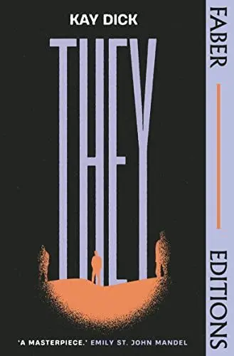 Produktbild: They (Faber Editions): The Lost Dystopian 'Masterpiece' (Emily St. John Mandel)
