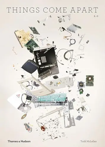 Produktbild: Things Come Apart 2.0: A Teardown Manual for Modern Living