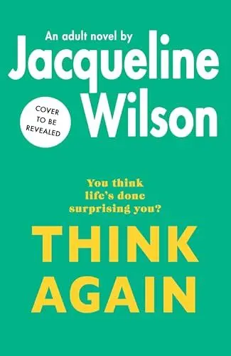 Produktbild: Think Again: The Girls are back in this warm, uplifting novel for adults and sequel to the much-loved classic series