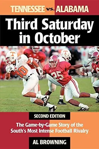 Produktbild: Third Saturday in October: The Game-By-Game Story of the South's Most Intense Football Rivalry