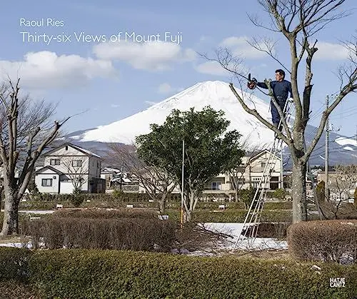 Produktbild: Thirty-six Views of Mount Fuji: Raoul Ries (Fotografie)