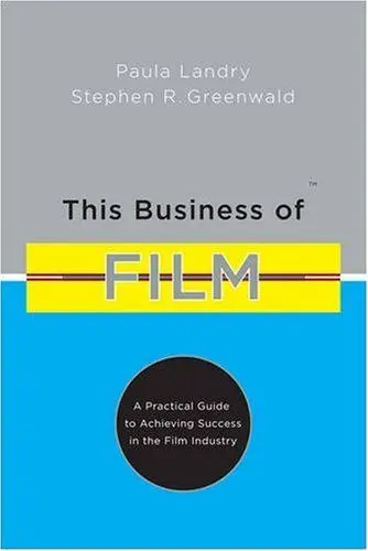 Produktbild: This Business of Film: A Practical Guide to Achieving Success in the Film Industry