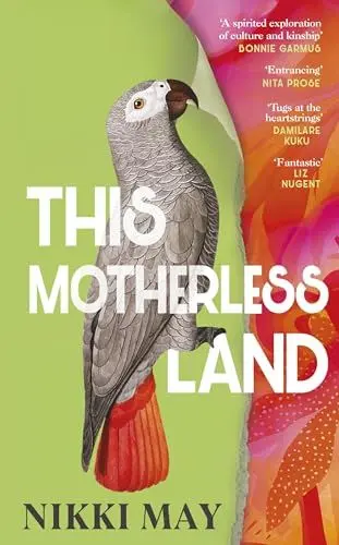 Produktbild: This Motherless Land: A powerful de-colonial retelling of Mansfield Park from the award-winning author of Wahala