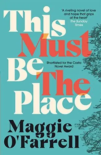 Produktbild: This Must Be the Place: The Sunday Times Bestseller from the Author of Hamnet