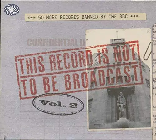 Produktbild: This Record Is Not to Be Broadcast Vol.2