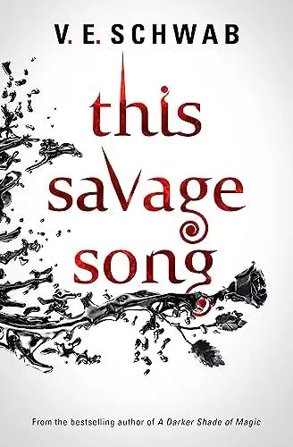 Produktbild: This Savage Song: Victoria Schwab (Monsters of Verity, Band 1)