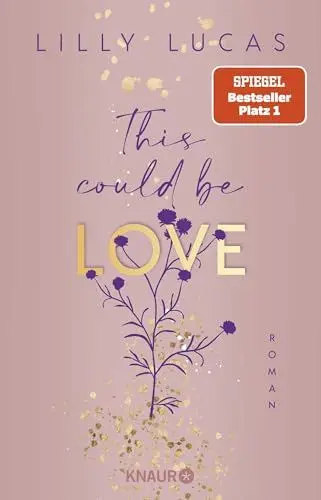 Produktbild: This could be love: Roman | Start der neuen New-Adult-Reihe und Nr.-1-Spiegel-Bestseller von Lilly Lucas (Hawaii Love, Band 1)