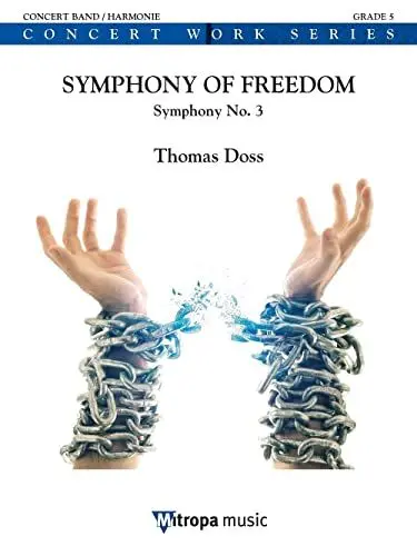 Produktbild: Thomas Doss-Symphony of Freedom-Concert Band/Harmonie-SET