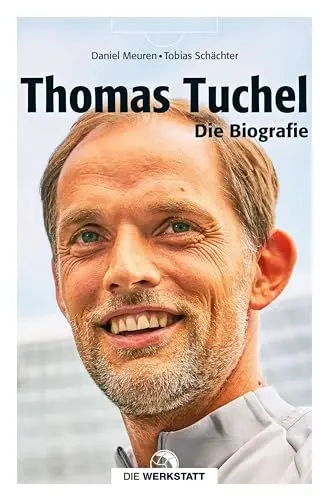 Produktbild: Thomas Tuchel: Die Biografie