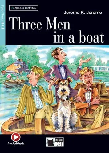 Produktbild: Three Men in a Boat: Englische Lektüre für das 4. und 5. Lernjahr. Lektüre mit Audio-Online (Black Cat Reading & training)