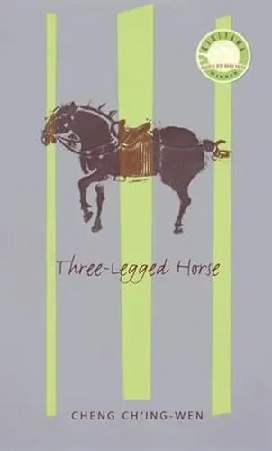 Produktbild: Three-Legged Horse (Modern Literature from Taiwan)