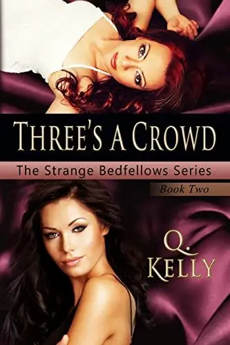 Produktbild: Three's a Crowd (The Strange Bedfellows Series, Band 2)
