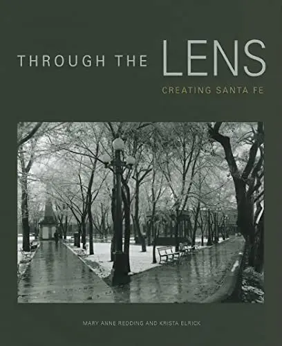Produktbild: Through the Lens: Creating Santa Fe
