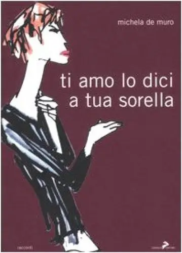 Produktbild: Ti amo lo dici a tua sorella (I lemming)
