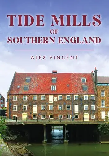 Produktbild: Tide Mills of Southern England