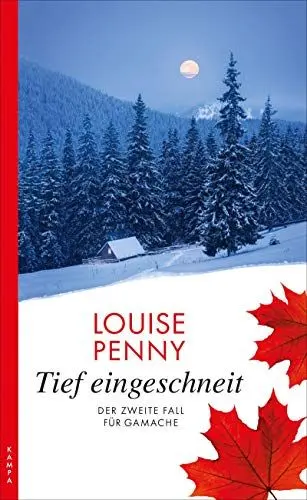 Produktbild: Tief eingeschneit: Der zweite Fall für Gamache (Ein Fall für Gamache)