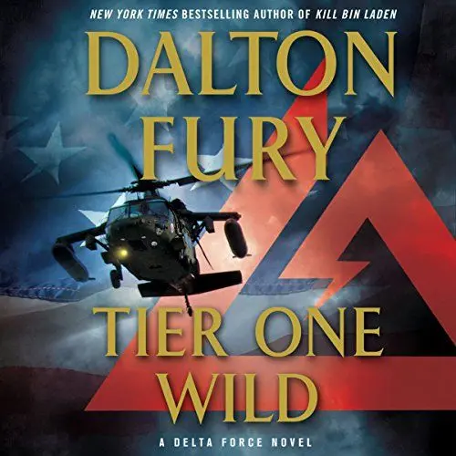 Produktbild: Tier One Wild: A Delta Force Novel, Book 2