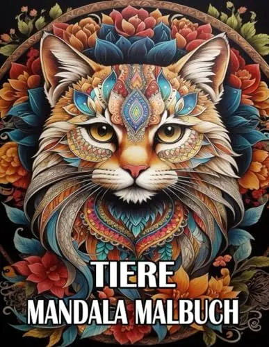 Produktbild: Tiere Mandala Malbuch: Ausmalbuch mit 50 wunderschönen Tiere-Mandala-Motiven für Erwachsene und Jugendliche zum Entspannen und Stressabbau