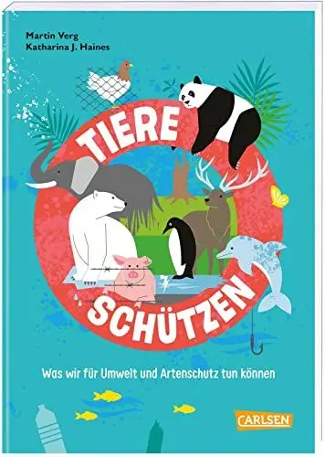 Produktbild: Tiere schützen: Was wir für Umwelt und Artenschutz tun können (Sachbuch kompakt und aktuell)