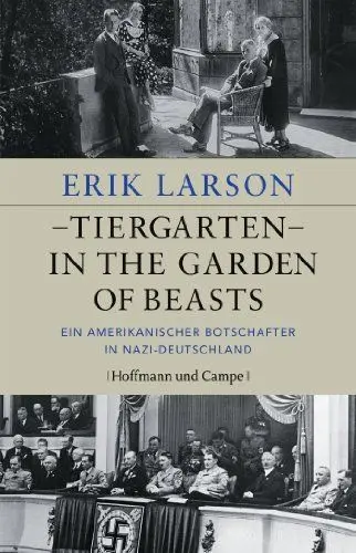 Produktbild: Tiergarten - In the Garden of Beasts: Ein amerikanischer Botschafter in Nazi-Deutschland