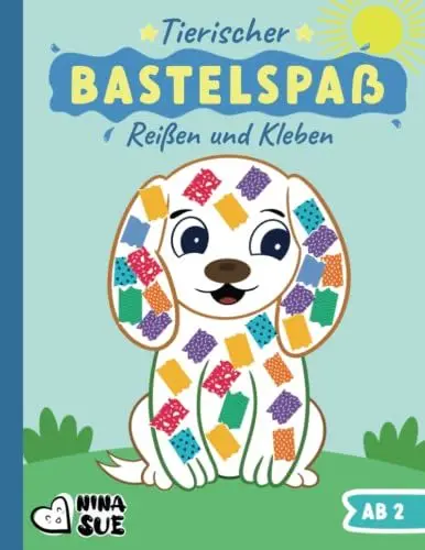 Produktbild: Tierischer Bastel-Spaß: Reißen, Kleben und Basteln ab 2 Jahren für kleine KünstlerInnen - Kreatives Geschenk für Jungen und Mädchen mit kunterbunten Bastelvorlagen